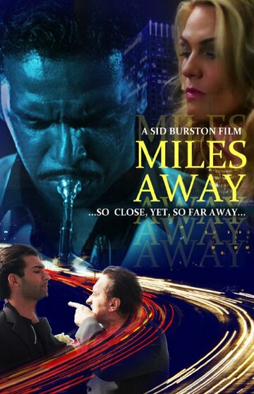 Miles Away (2015)