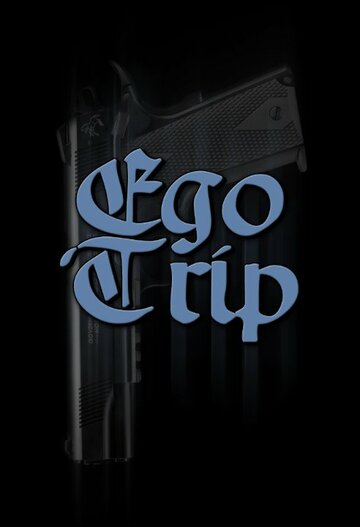Ego Trip (2002)