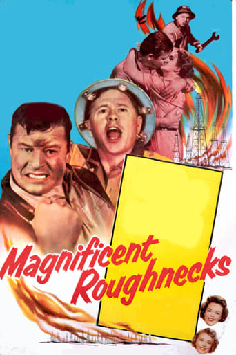 Magnificent Roughnecks (1956)