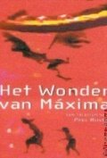 Het wonder van Máxima (2003)