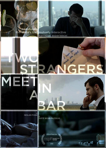 Two Strangers Meet in a Bar (2015)
