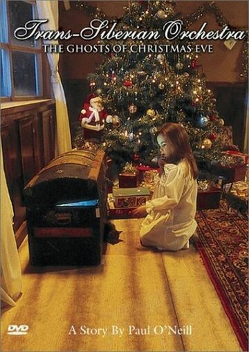 Trans-Siberian Orchestra: Ghost of Christmas Eve (2001)